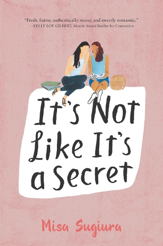 Паперова книга «It's Not Like It's a Secret», автор Міса Сугіура - фото №1