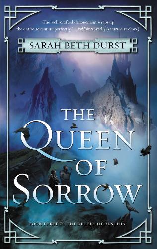 Бумажная книга «The Queen of Sorrow: Book Three of the Queens of Renthia», автор Сара Бет Дерст - фото №1