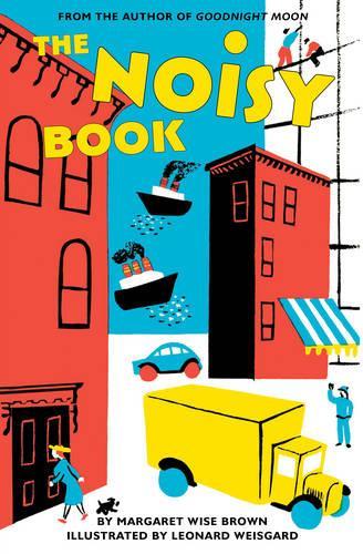 Паперова книга «The Noisy Book Board Book», автор Маргарет Вайз Браун - фото №1