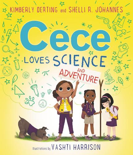 Бумажная книга «Cece Loves Science and Adventure», авторов Кимберли Дертинг, Шелли Р. Йоханнес - фото №1
