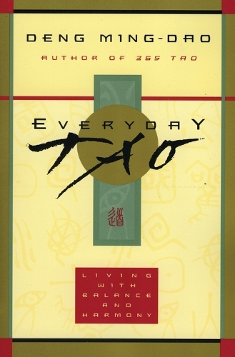 Бумажная книга «Everyday Tao», автор Дэн Мин-Дао - фото №1