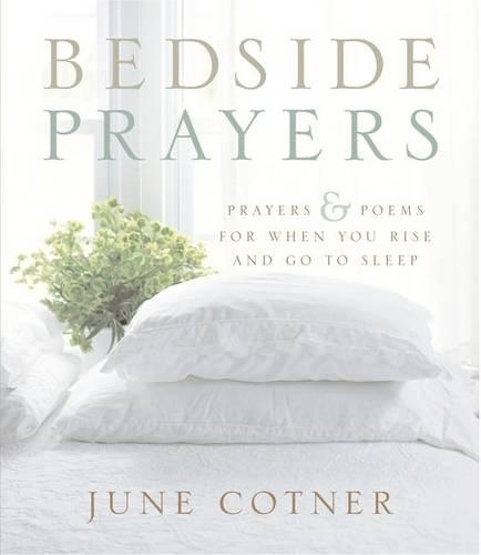 Бумажная книга «Bedside Prayers», автор Джун Котнер - фото №1