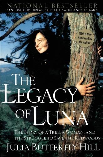 Бумажная книга «Legacy of Luna», автор Джулия Баттерфляй Хилл - фото №1