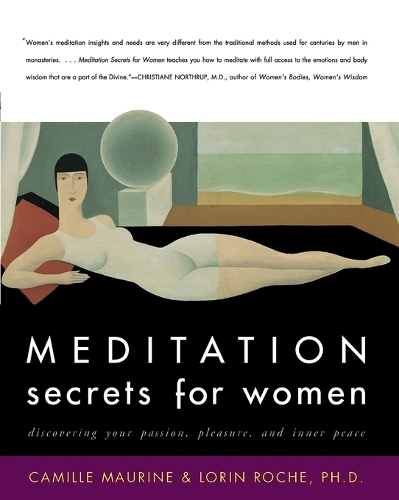 Бумажная книга «Meditation Secrets For Women Discovering Your Passion, Pleasure, and Inn er Peace», авторов К. Морин, Л. Рош - фото №1