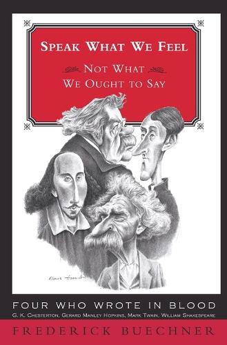Бумажная книга «Speak What We Feel», автор Фредерик Бухнер - фото №1