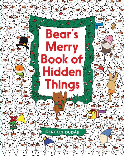 Бумажная книга «Bear's Merry Book of Hidden Things: Christmas Seek-and-Find: A Christmas Holiday Book for Kids», автор Гергели Дудаш - фото №1