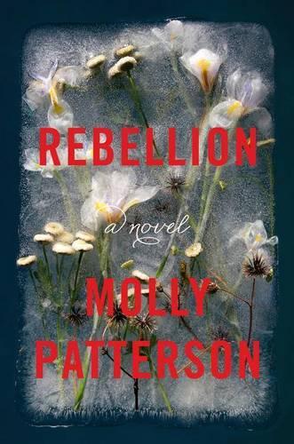 Бумажная книга «Rebellion», автор Молли Паттерсон - фото №1