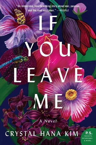 Бумажная книга «If You Leave Me: A Novel», автор Кристал Хана Ким - фото №1