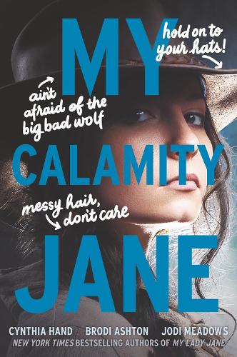 Бумажная книга «My Calamity Jane», авторов Броди Эштон, Синтия Хэнд, Джоди Медоуз - фото №1