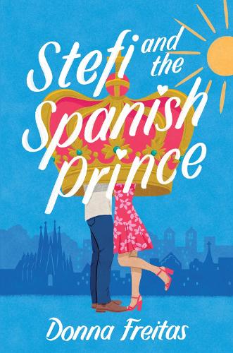 Бумажная книга «Stefi and the Spanish Prince», автор Донна Фрейтас - фото №1