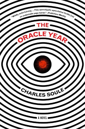 Бумажная книга «The Oracle Year: A Novel», автор Чарльз Соул - фото №1