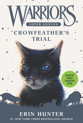 Бумажная книга «Warriors Super Edition: Crowfeather’s Trial», автор Эрин Хантер - фото №1