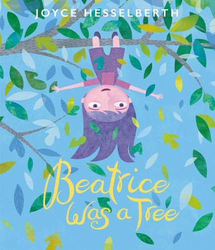 Паперова книга «Beatrice Was a Tree», автор Джойс Хессельберт - фото №1