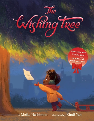 Бумажная книга «The Wishing Tree: A Christmas Holiday Book for Kids», автор Мейка Хасимото - фото №1