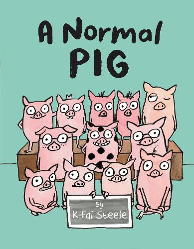 Бумажная книга «A Normal Pig», автор К-Фай Стил - фото №1