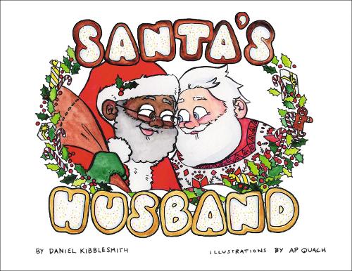 Бумажная книга «Santa's Husband», авторов А П. Куач, Дэниел Кибблсмит - фото №1