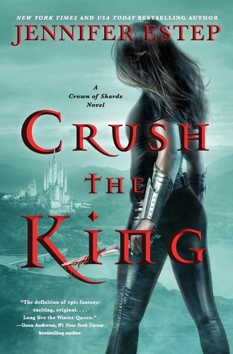 Паперова книга «Crush the King», автор Дженніфер Естеп - фото №1