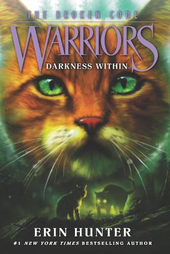 Бумажная книга «Warriors: The Broken Code #4: Darkness Within», автор Эрин Хантер - фото №1