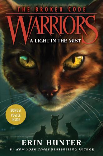 Бумажная книга «Warriors: The Broken Code #6: A Light in the Mist», автор Эрин Хантер - фото №1