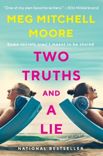 Паперова книга «Two Truths and a Lie: A Novel», автор Мег Мітчелл Мур - фото №1