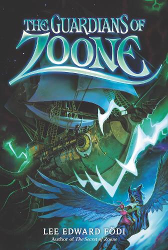 Паперова книга «The Guardians of Zoone», автор Лі Едвард Фоді - фото №1