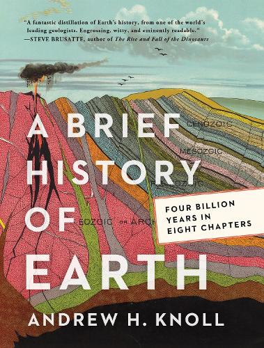 Бумажная книга «A Brief History of Earth: Four Billion Years in Eight Chapters», автор Эндрю Х. Кнолл - фото №1