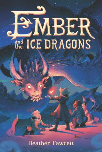 Бумажная книга «Ember and the Ice Dragons», автор Хизер Фосетт - фото №1