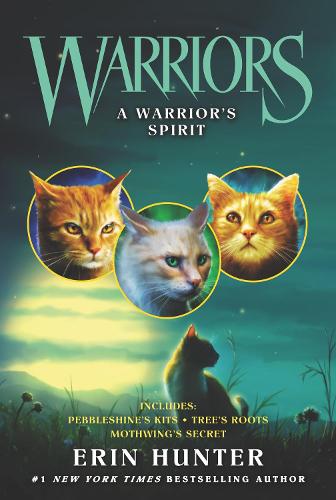 Паперова книга «Warriors: A Warrior’s Spirit», автор Ерін Гантер - фото №1