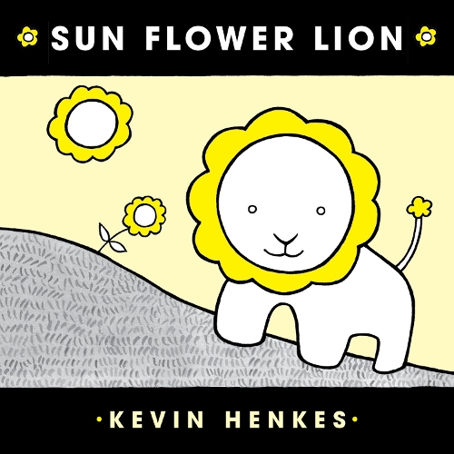 Паперова книга «Sun Flower Lion Board Book», автор Кевін Хенкес - фото №1