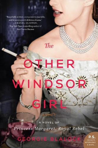 Бумажная книга «The Other Windsor Girl: A Novel of Princess Margaret, Royal Rebel», автор Джорджи Блалок - фото №1