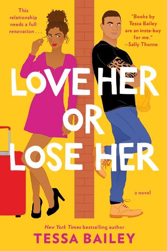 Бумажная книга «Love Her or Lose Her: A Novel», автор Тесса Бейли - фото №1