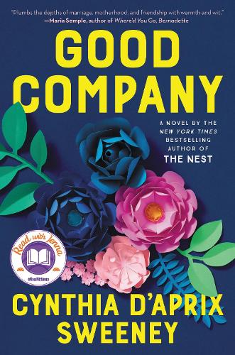 Бумажная книга «Good Company: A Read with Jenna Pick», автор Синтия Д'Априкс Суини - фото №1