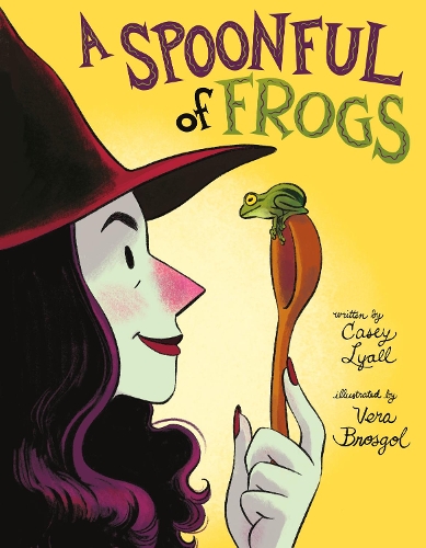 Паперова книга «A Spoonful of Frogs: A Halloween Book for Kids», автор Кейсі Лайалл - фото №1