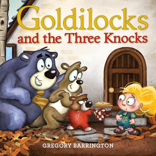 Паперова книга «Goldilocks and the Three Knocks», автор Грегорі Баррінгтон - фото №1