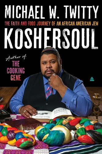 Paper book «Koshersoul: The Faith and Food Journey of an African American Jew», author Michael W. Twitty - фото №1