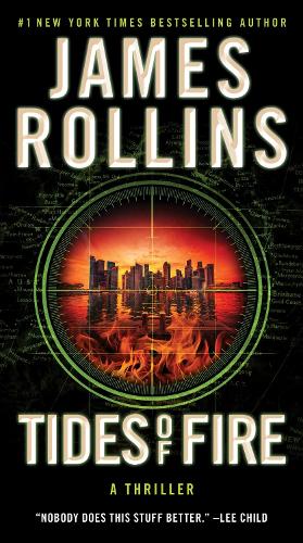 Паперова книга «Tides of Fire: A Sigma Force Novel», автор Джеймс Роллінс - фото №1