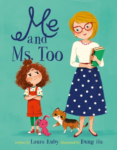Паперова книга «Me and Ms. Too», автор Лора Рубі - фото №1