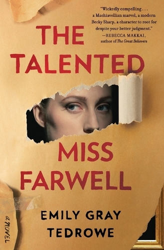 Бумажная книга «The Talented Miss Farwell: A Novel», автор Эмили Грей Тедроу - фото №1
