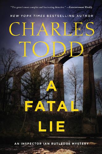 [object Object] «A Fatal Lie: A Novel», автор Чарльз Тодд - фото №1