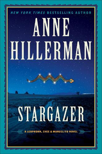 Бумажная книга «Stargazer: A Leaphorn, Chee & Manuelito Novel», автор Энн Хиллерман - фото №1