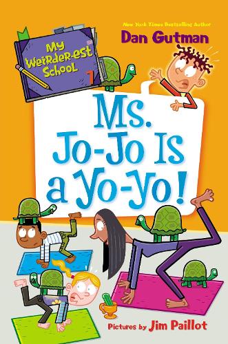 Паперова книга «My Weirder-est School #7: Ms. Jo-Jo Is a Yo-Yo!», автор Ден Ґатмен - фото №1