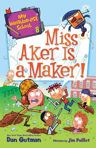Бумажная книга «My Weirder-est School #8: Miss Aker Is a Maker!», автор Дэн Гатмен - фото №1