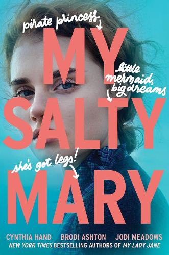Бумажная книга «My Salty Mary», авторов Броди Эштон, Синтия Хэнд, Джоди Медоуз - фото №1