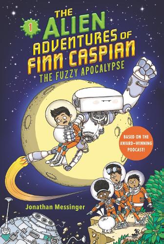 Паперова книга «The Alien Adventures of Finn Caspian #1: The Fuzzy Apocalypse», автор Джонатан Мессінджер - фото №1