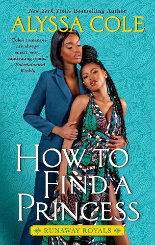 Бумажная книга «How to Find a Princess: Runaway Royals», автор Алисса Коул - фото №1