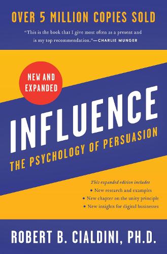 Паперова книга «Influence, New and Expanded: The Psychology of Persuasion», автор Роберт Б. Чіалдіні - фото №1