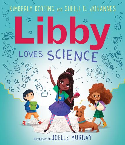 Паперова книга «Libby Loves Science», авторів Кімберлі Дьортінг, Шеллі Р. Йоханнес - фото №1