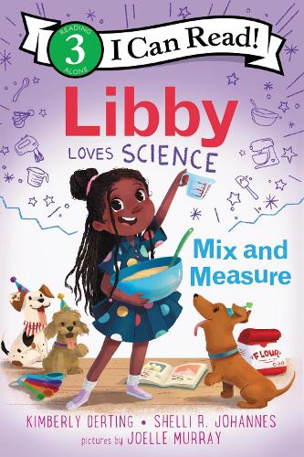 Бумажная книга «Libby Loves Science: Mix and Measure», авторов Кимберли Дертинг, Шелли Р. Йоханнес - фото №1