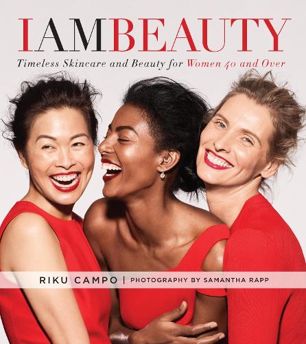 Бумажная книга «I Am Beauty: Timeless Skincare and Beauty for Women 40 and Over», автор Рику Кампо - фото №1