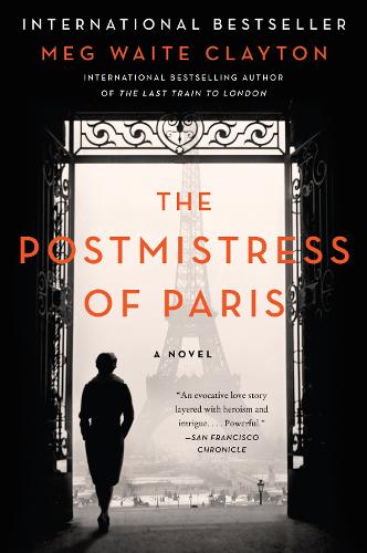 Паперова книга «The Postmistress of Paris: A Novel», автор Мег Уейт Клейтон - фото №1